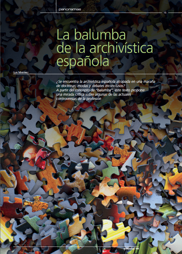 Archivamos 140. Artículo La balumba de la archivística española